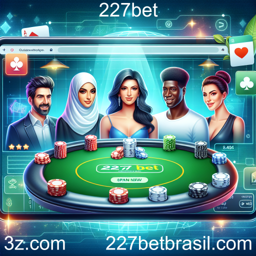 Explorando o Mundo do Poker Online na 227bet